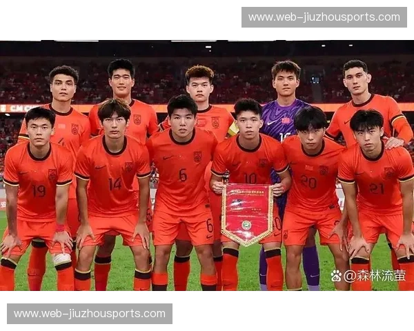 阵容中国男足：重塑荣耀的九十分钟策略